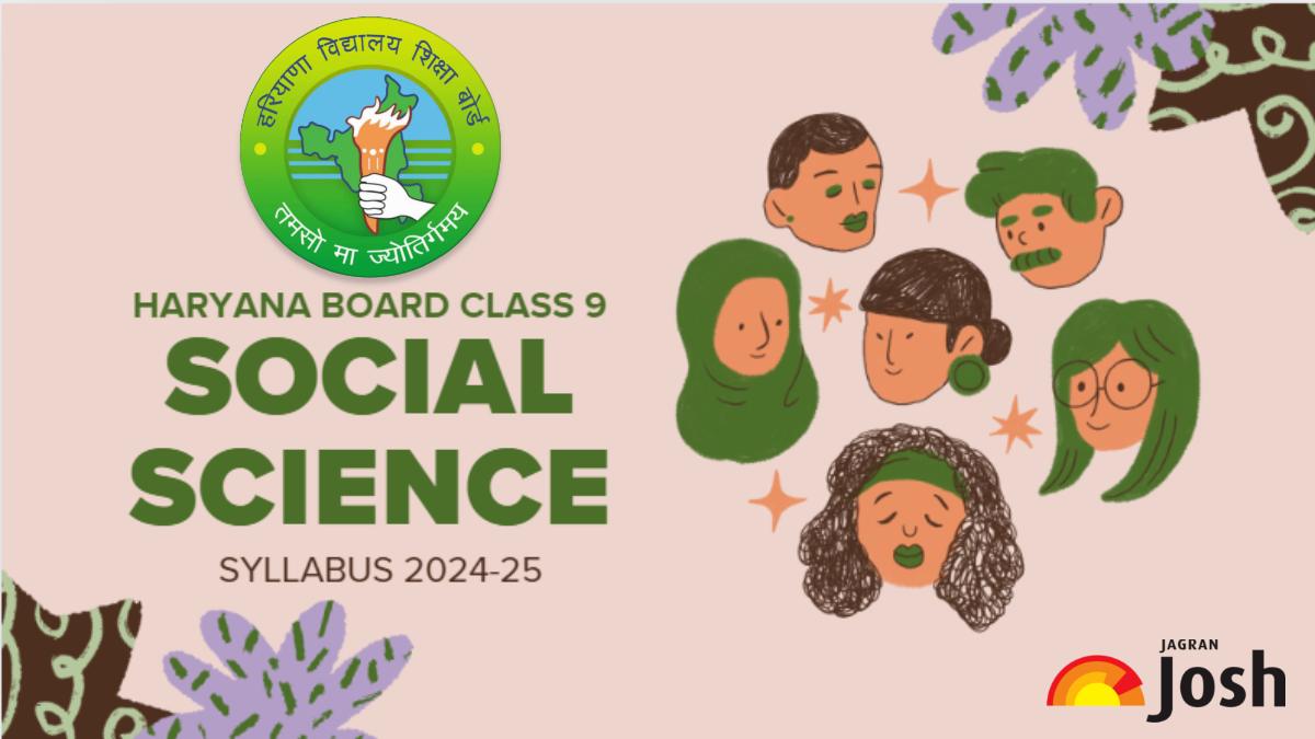 HBSE Class 9 Social Science Syllabus 2024-25: Download Haryana Board Syllabus PDF