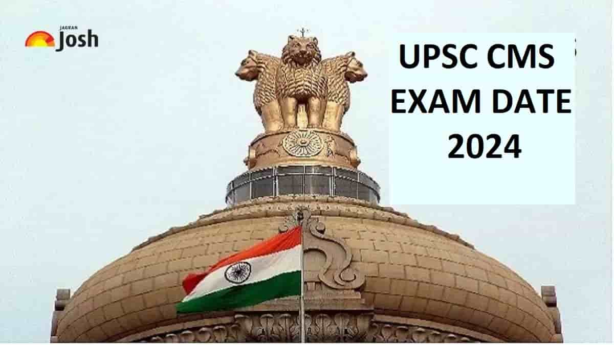 UPSC CMS Exam Date 2024 Announced at upsc.gov.in: Check Admit Card ...