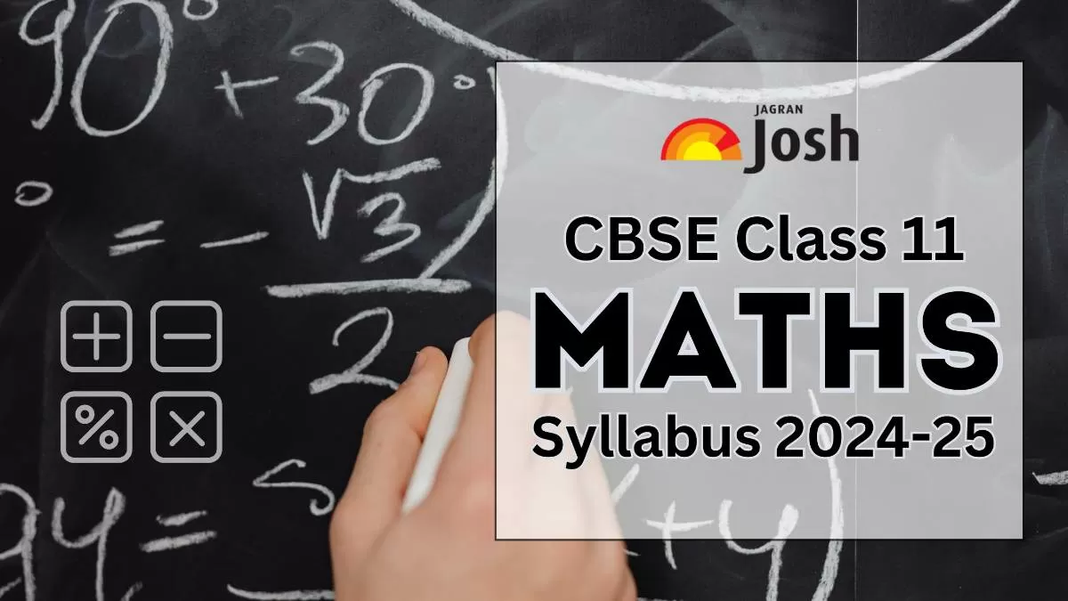 CBSE Class 11th Maths Syllabus 2024-25: Download Class 11 Maths ...