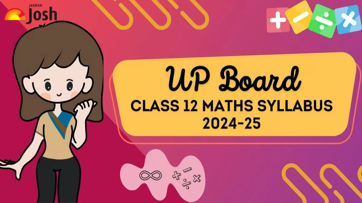  UP Board Class 12 Maths Syllabus 2024-25