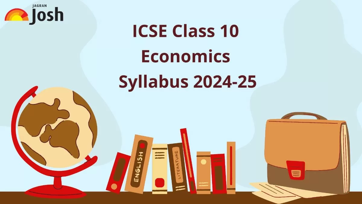 Students download ICSE Class 10 Economics Syllabus 2024-25