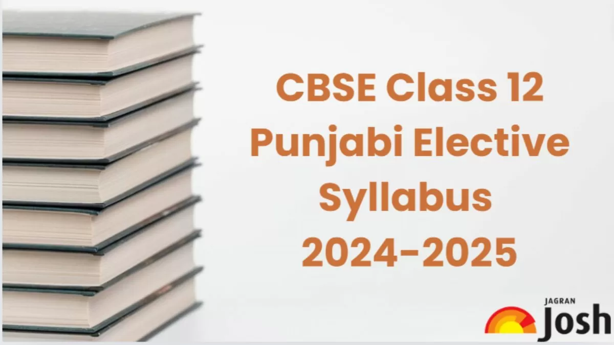 Punjab Board 12th Punjabi Elective Syllabus 2024 - 2025: Download PSEB ...