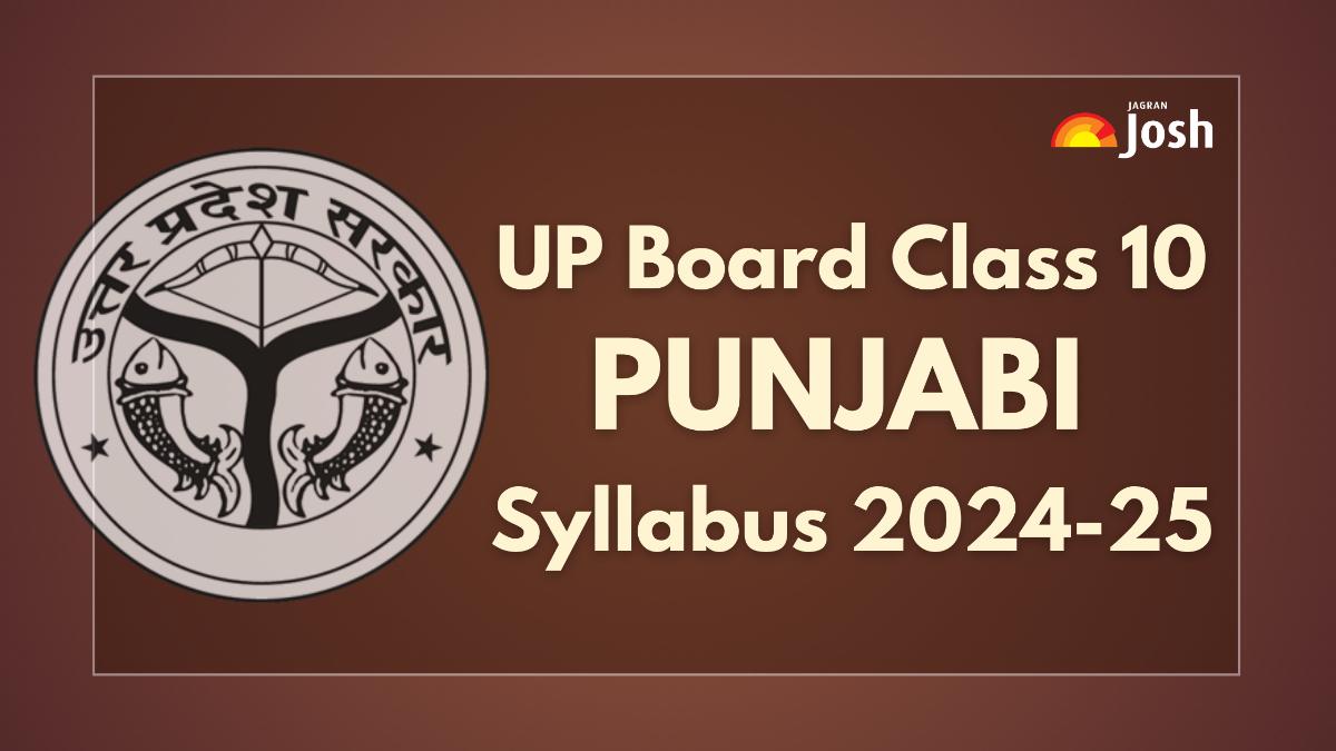 UP Board Class 10 Punjabi Syllabus 2024-25 OUT: Download PDF for Board Exam
