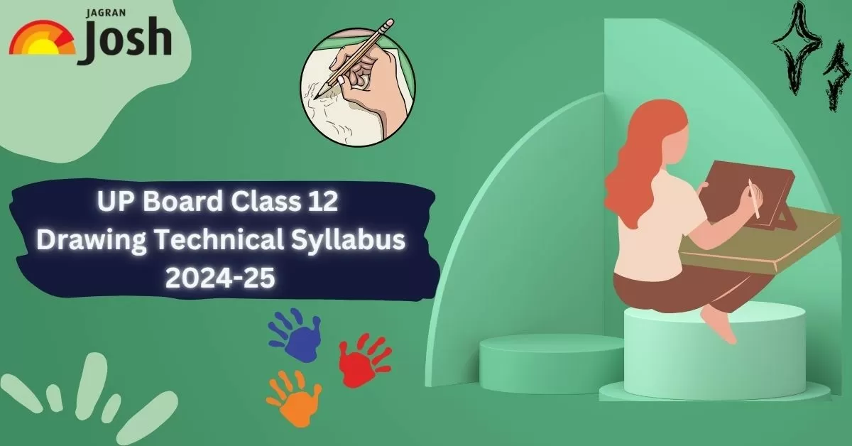 UP Board Class 12 Drawing Technical Syllabus 2024-25