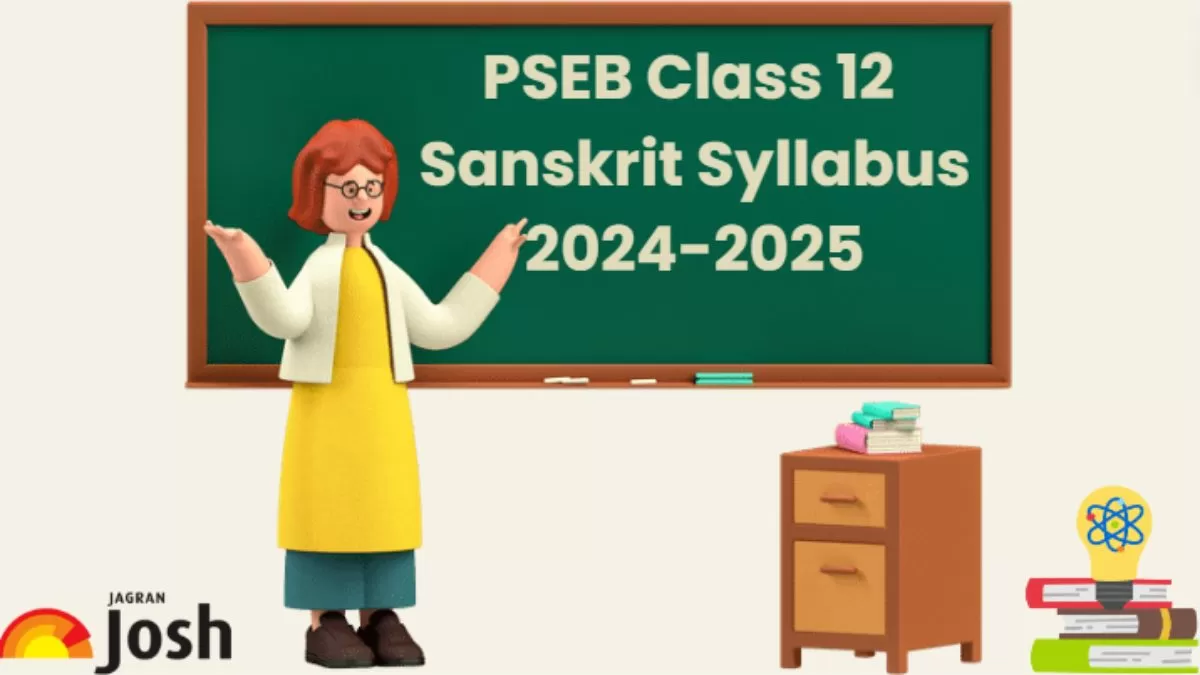 Get here detailed Punjab Board PSEB Class 12th Sanskrit Syllabus 2025 PDF