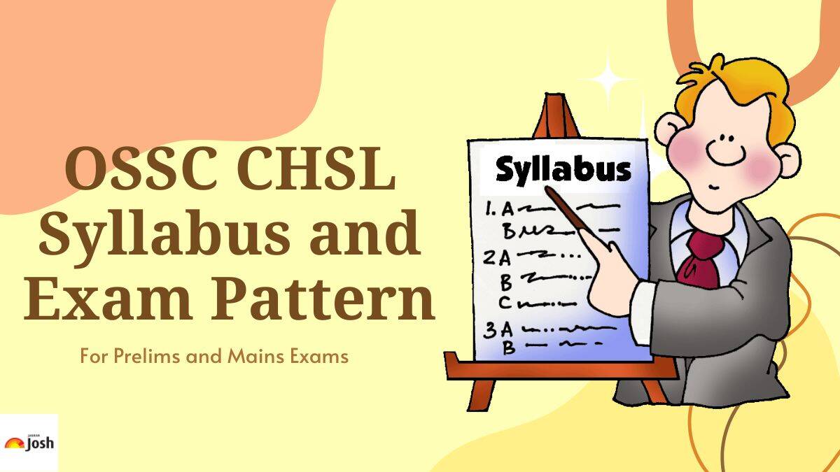 OSSC CHSL Syllabus 2024 and Exam Pattern, Download Syllabus PDF