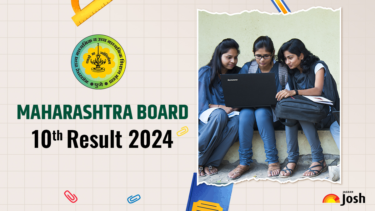 [Official] 10th SSC Result 2024 Maharashtra Date and Time Out, Check
