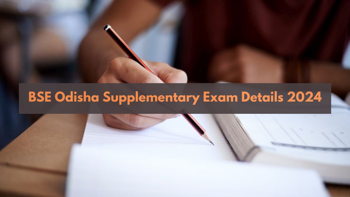 Odisha 10th Supplementary Exam 2024 Expected Dates, Fees, and Complete