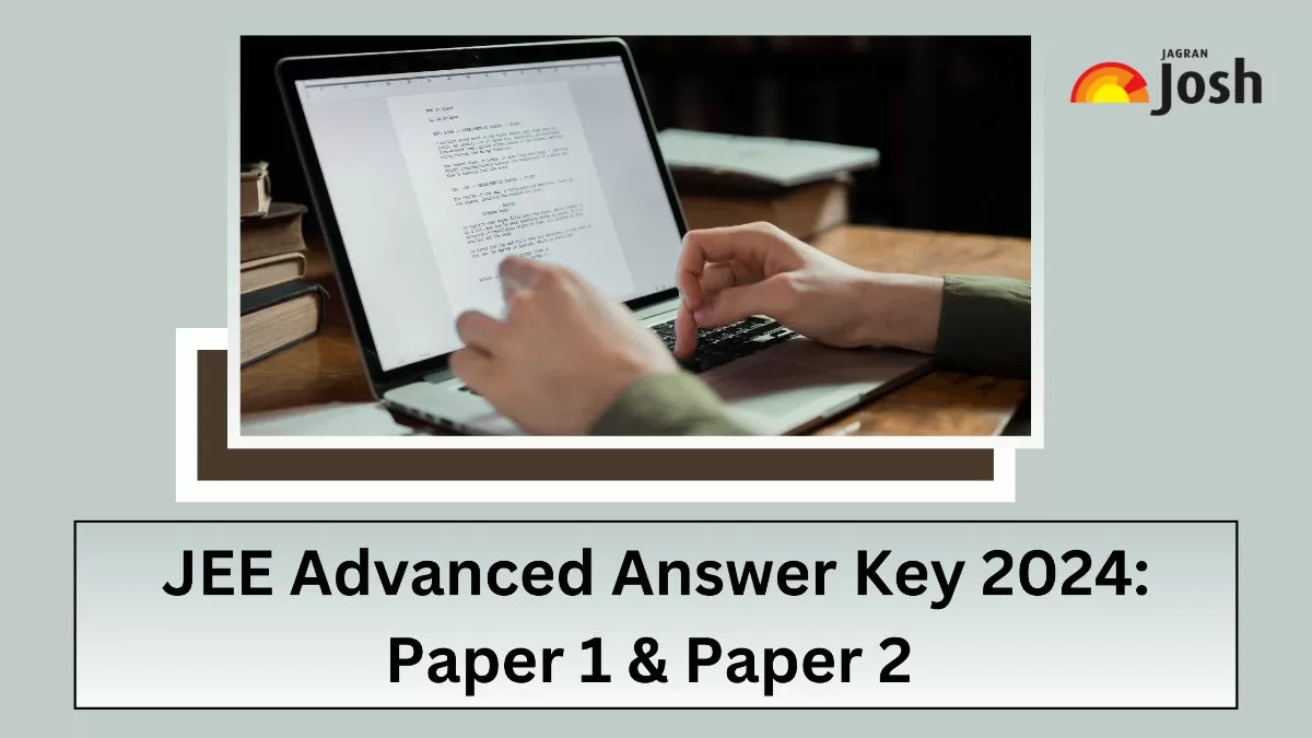Find here JEE Advanced 2024 Answer key by Resonance Paper 1, 2
