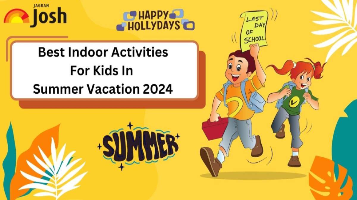 Summer Vacation 2024: 10 Best Indoor Activities For Kids! 
