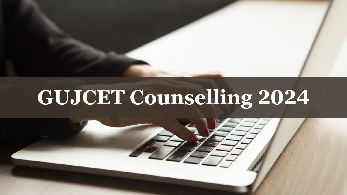 GUJCET Counselling 2024 Registration Ends Today At gujacpc.admissions.nic.in