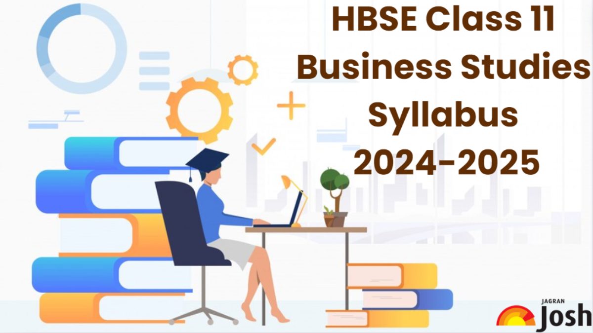 Haryana Board 11th Business Studies Syllabus 2024 - 2025: Download HBSE ...