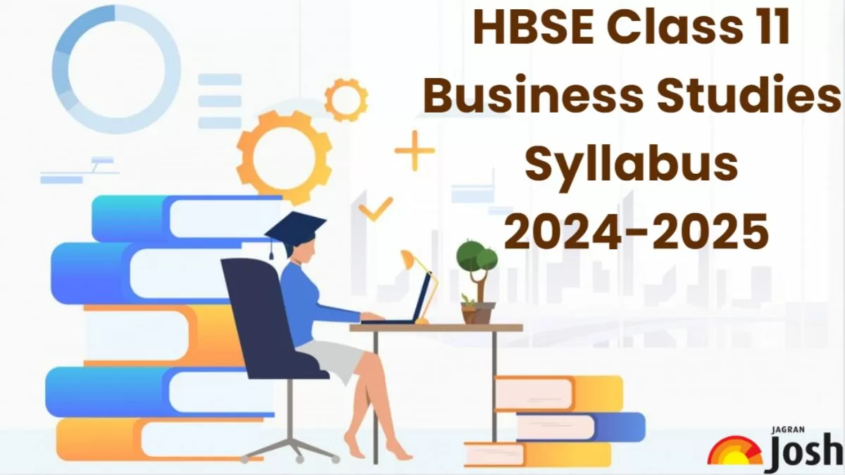 Get here detailed Haryana Board HBSE Class 11th Business Studies Syllabus 2025 PDF
