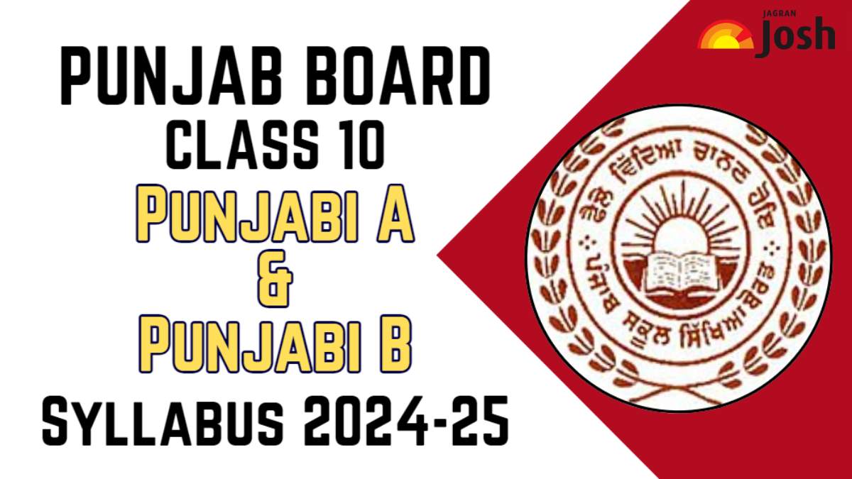 Pseb Class 10 Punjabi A And B Syllabus 2024 25 Download Syllabus Pdf For 2025 Board Exams 