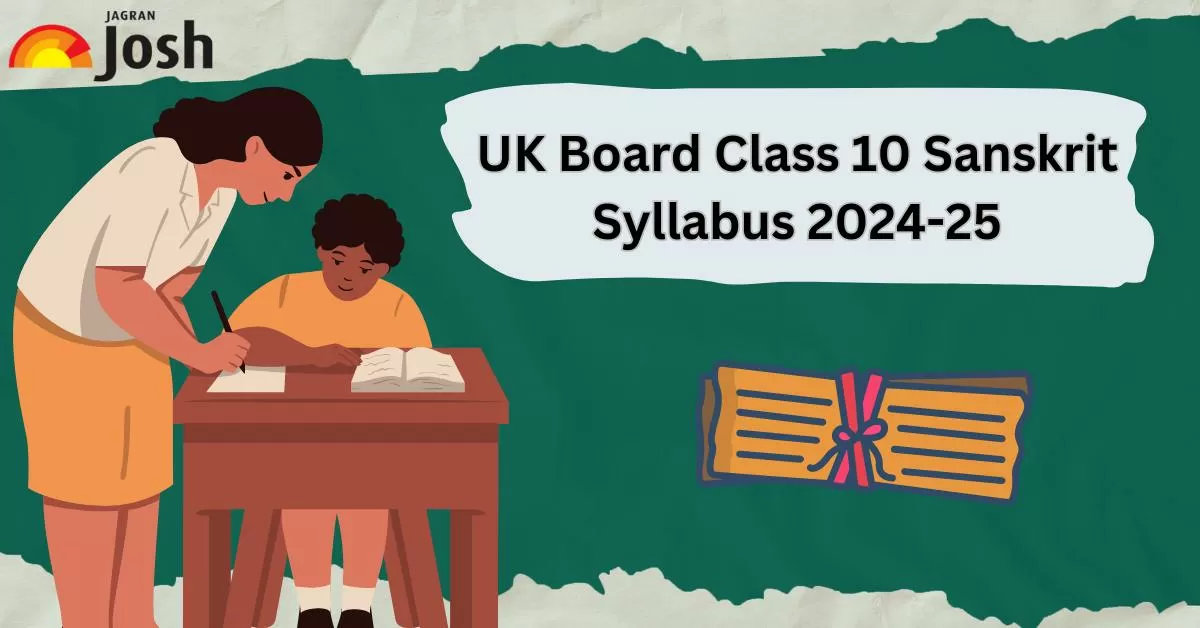 UK Board Class 10 Sanskrit Syllabus 2024-25 