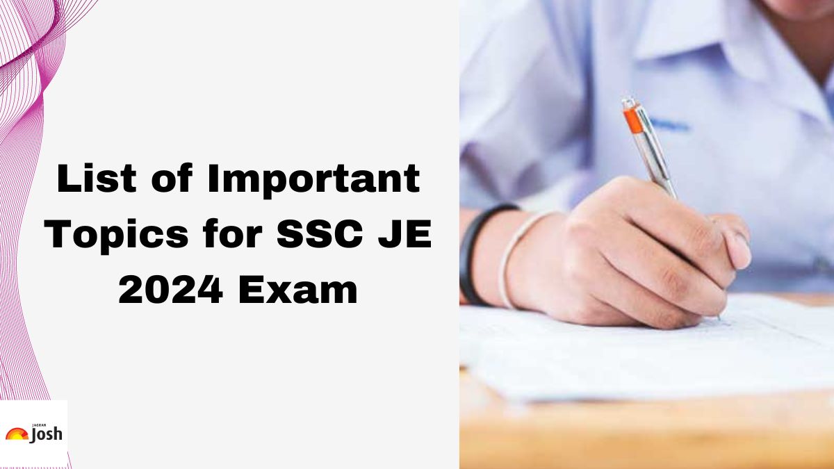 SSC JE 2024 Important Topics: Subject-wise for Civil/Mechanical/Electrical Engineering 