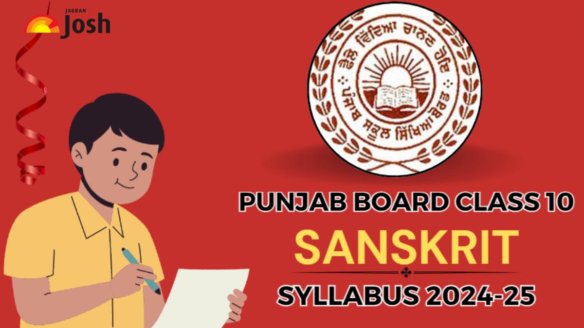 PSEB Class 10 Sanskrit Syllabus 2024-25: Download Syllabus PDF For 2025 ...