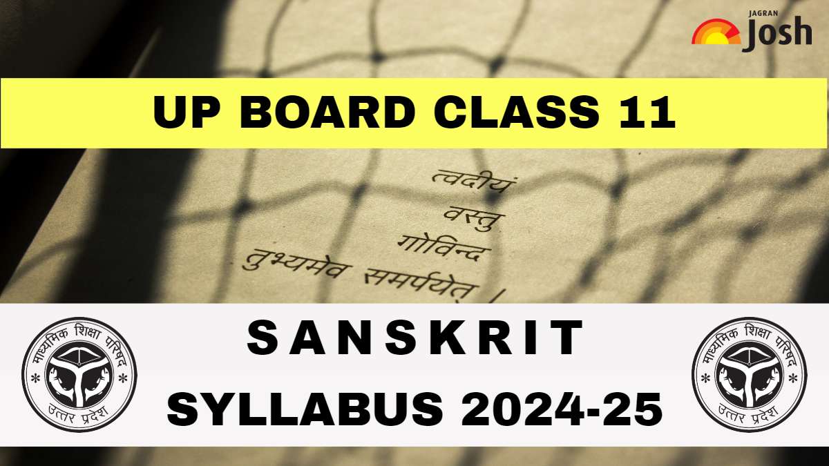 UP Board Class 11 Sanskrit Syllabus 2025: Download PDF