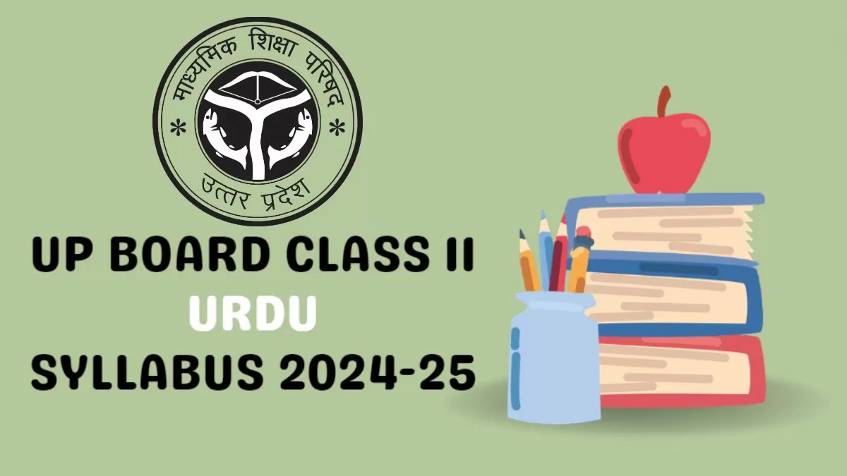 Download UP Board Class 11th Urdu Syllabus 2024-25 PDF