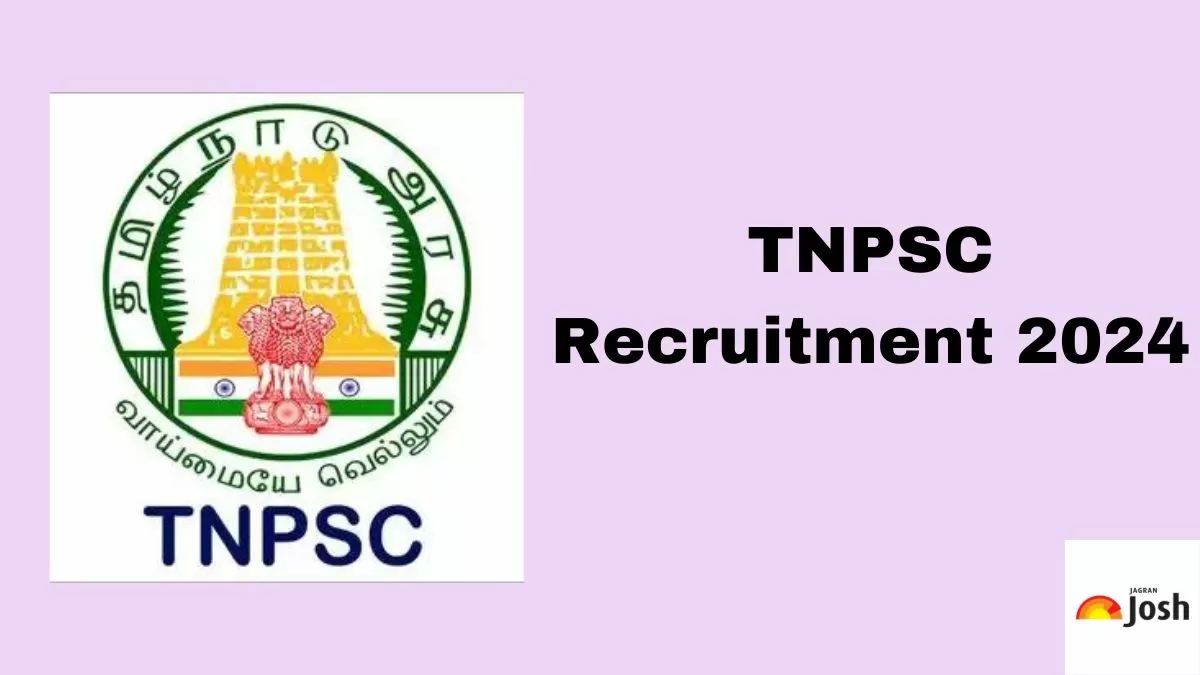 Tnpsc Recruitment 2024: Apply Online For Group B & C Posts At Tnpsc.gov 