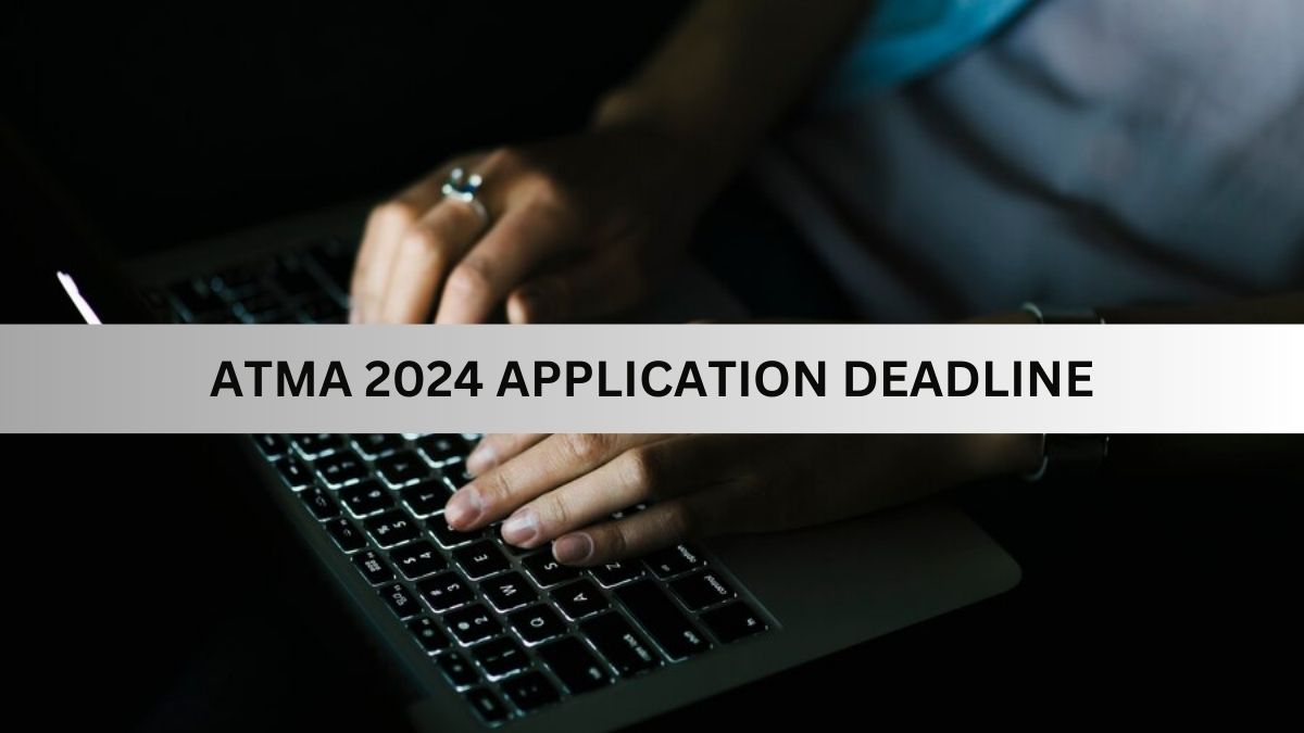ATMA 2024 Registration Ends Today