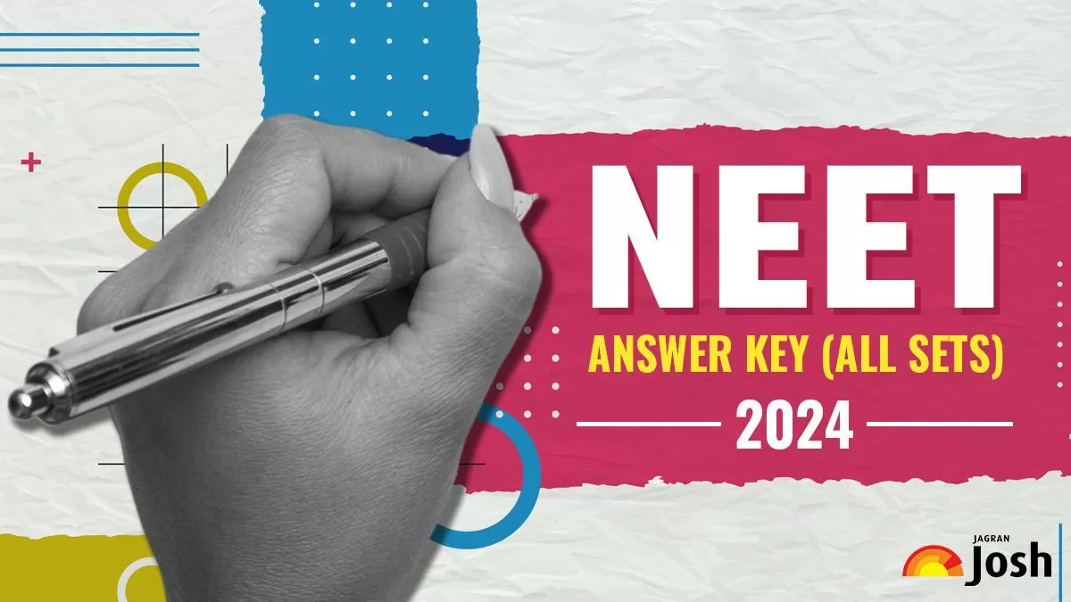 NEET Answer Key 2024 Out at exams.nta.ac.in Direct Link to Provisional