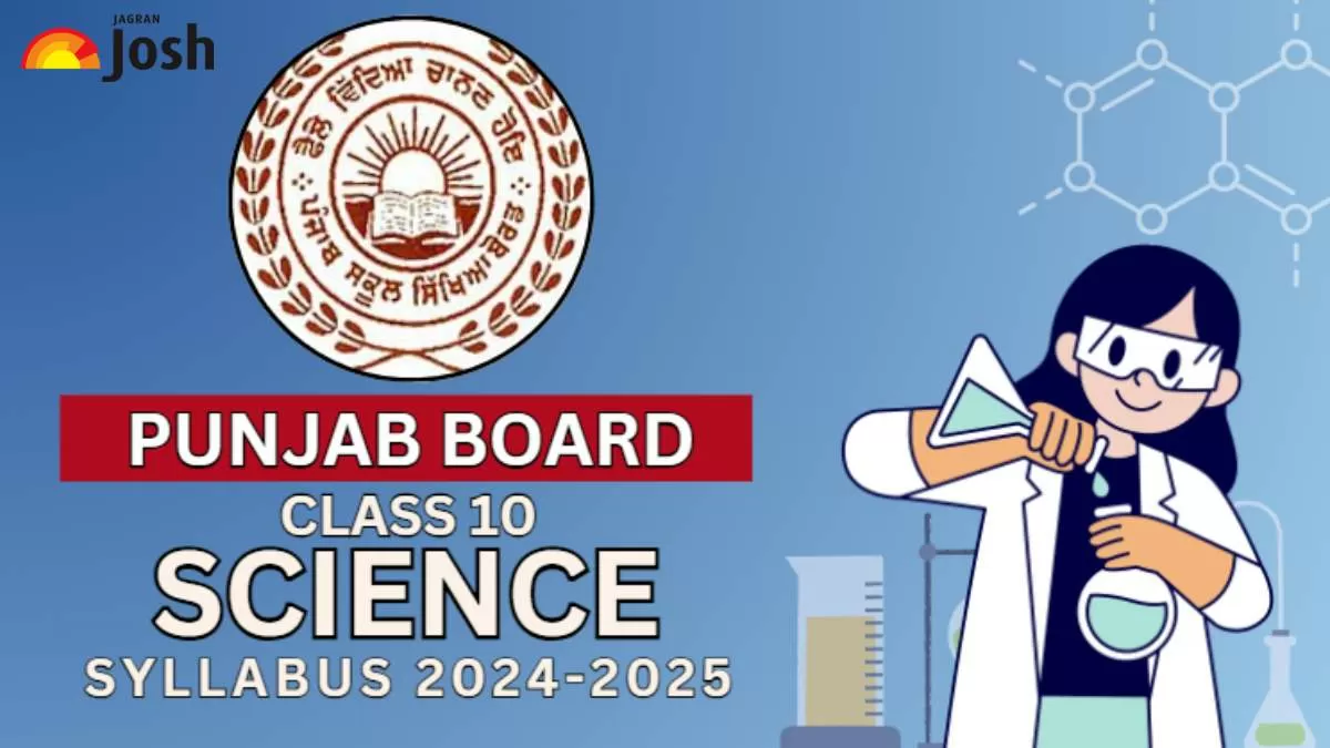 PSEB Class 10 Science Syllabus 2024-25: Download Syllabus PDF For 2025 ...