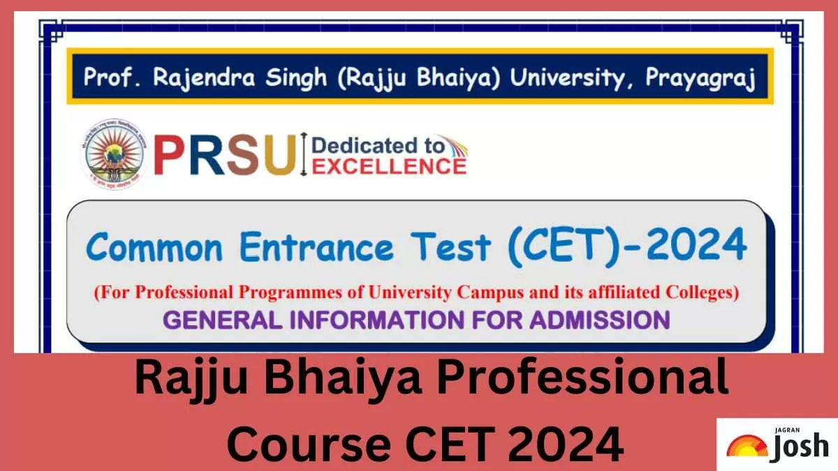 Get all the information about the Rajju Bhaiya Professional Course CET 2024 here.