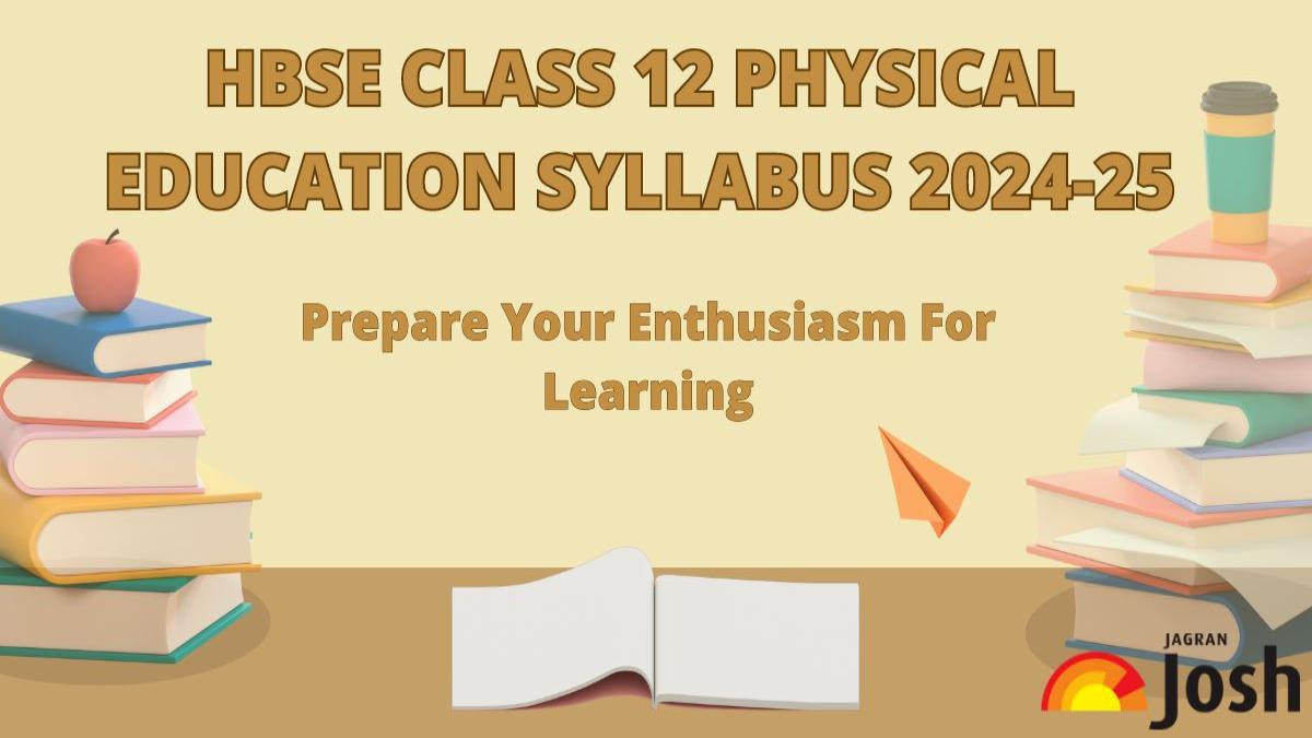 HBSE Class 12 Physical Education Syllabus 2024-2025: FREE PDF Download! 
