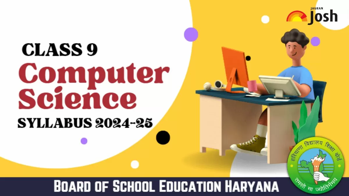 Download Haryana Board HBSE Class 9 Computer Science Syllabus 2024-25 here.