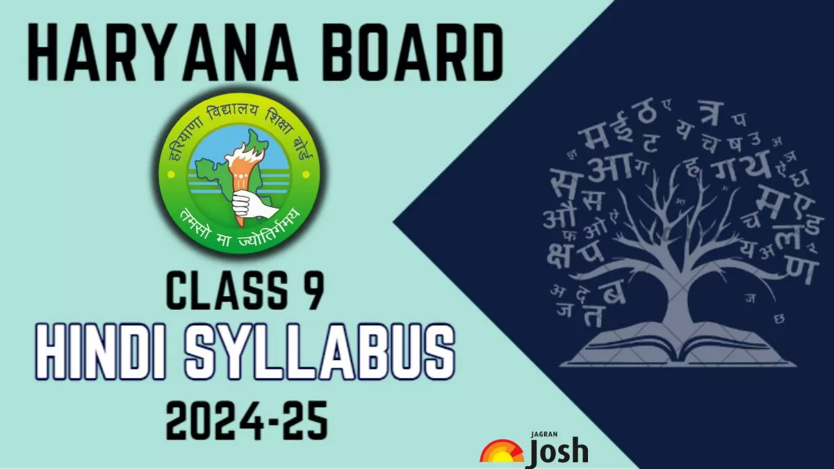 Download Haryana Board HBSE Class 9 Hindi Syllabus 2024-25 here.