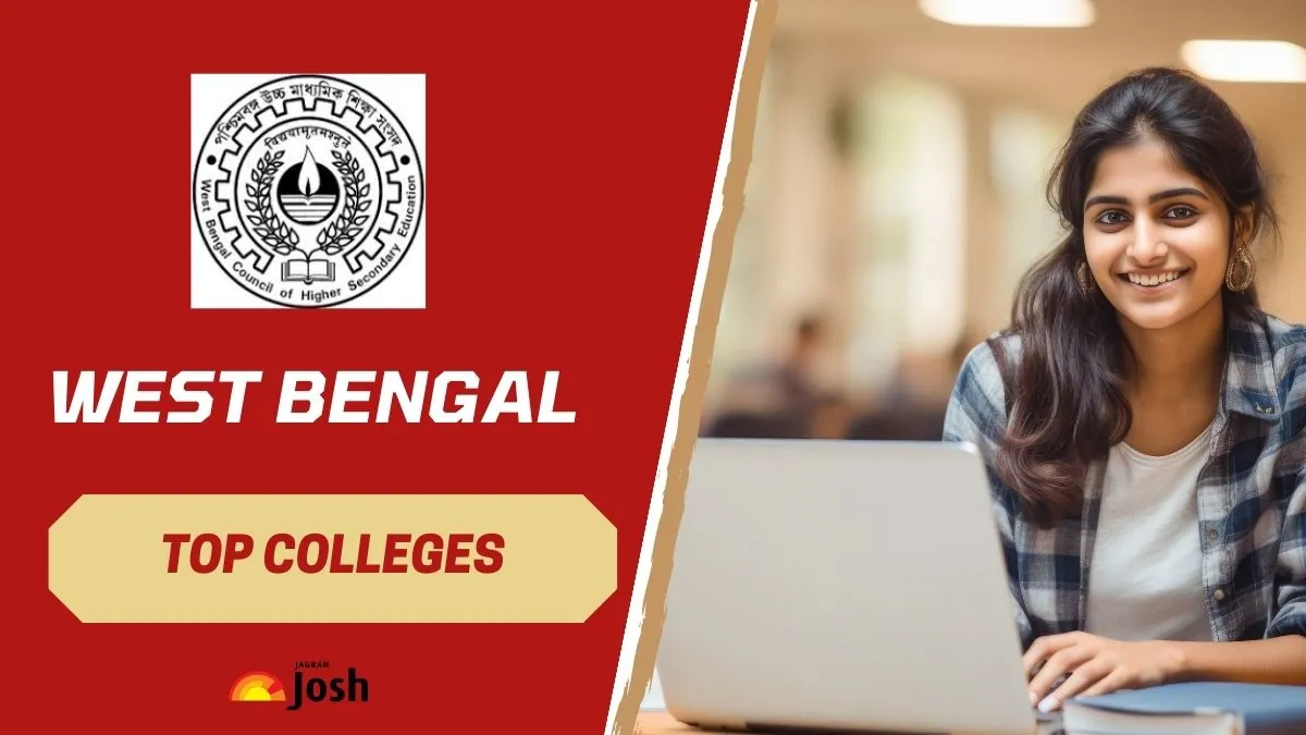 Wb Hs Result 2024 Out, Time To Explore The Top Colleges In West Bengal 