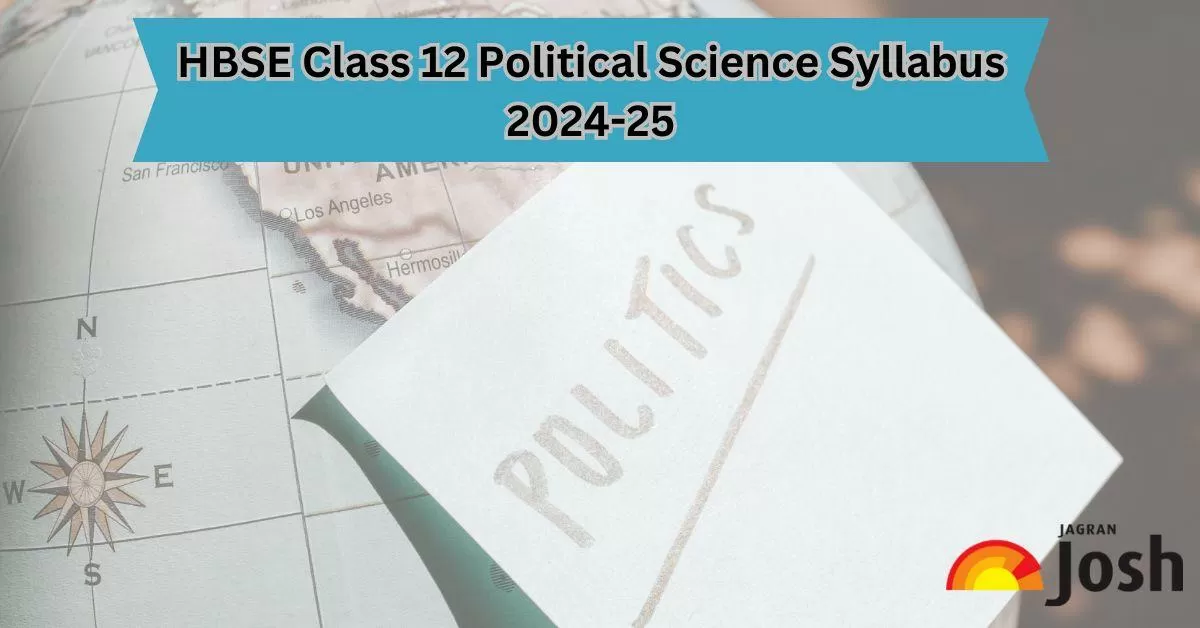 HBSE Class 12 Political Science Syllabus 2024-25