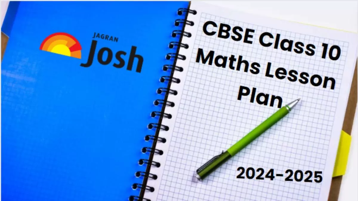 CBSE Class 10th Maths Lesson Plan 20242025, Download PDF All Chapters