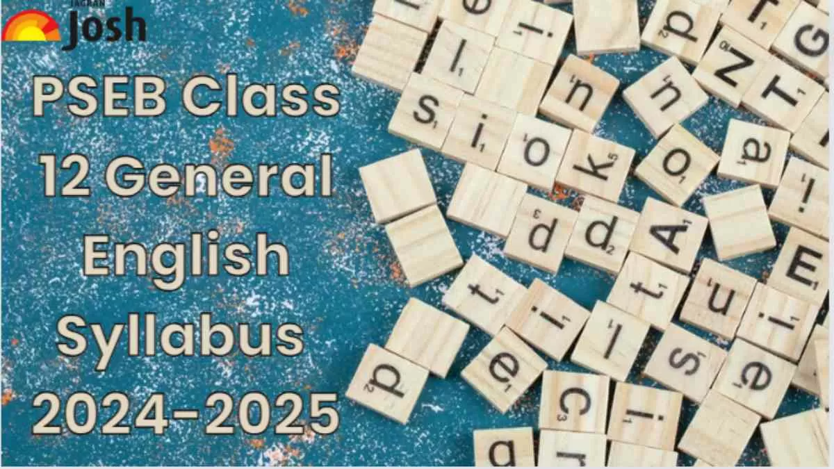  Get here detailed Punjab Board PSEB Class 12th General English Syllabus 2025 PDF