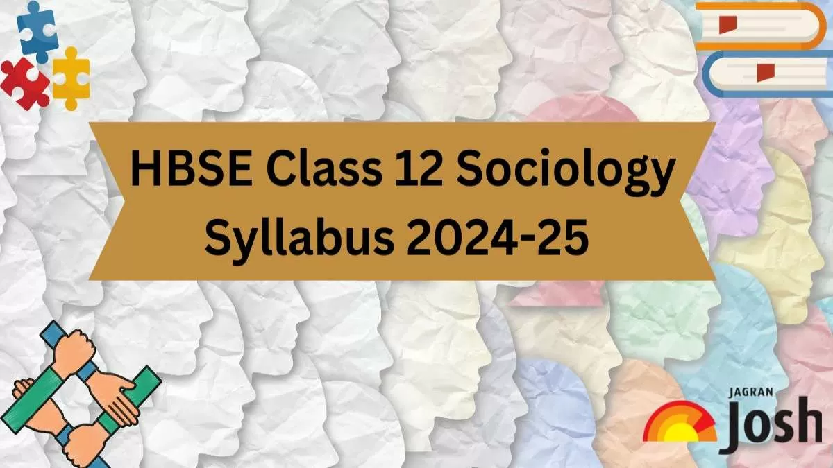 HBSE Class 12 Sociology Syllabus 2024-25 