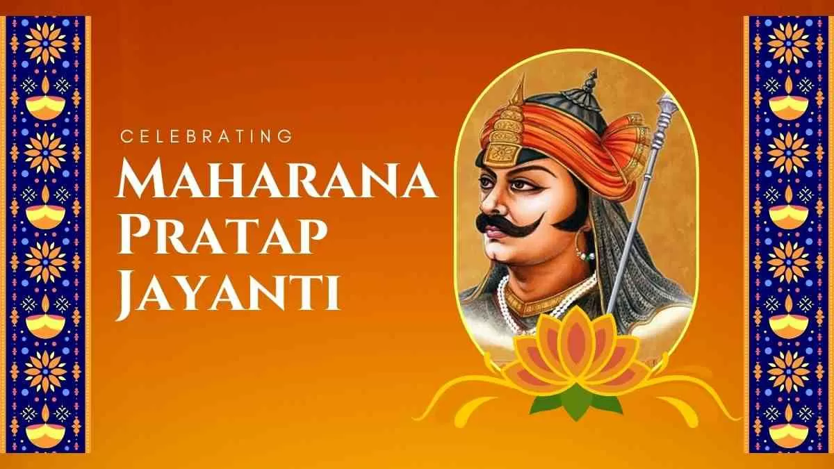 Maharana Pratap Jayanti 2024: Top 50+ Wishes, Messages, Images 