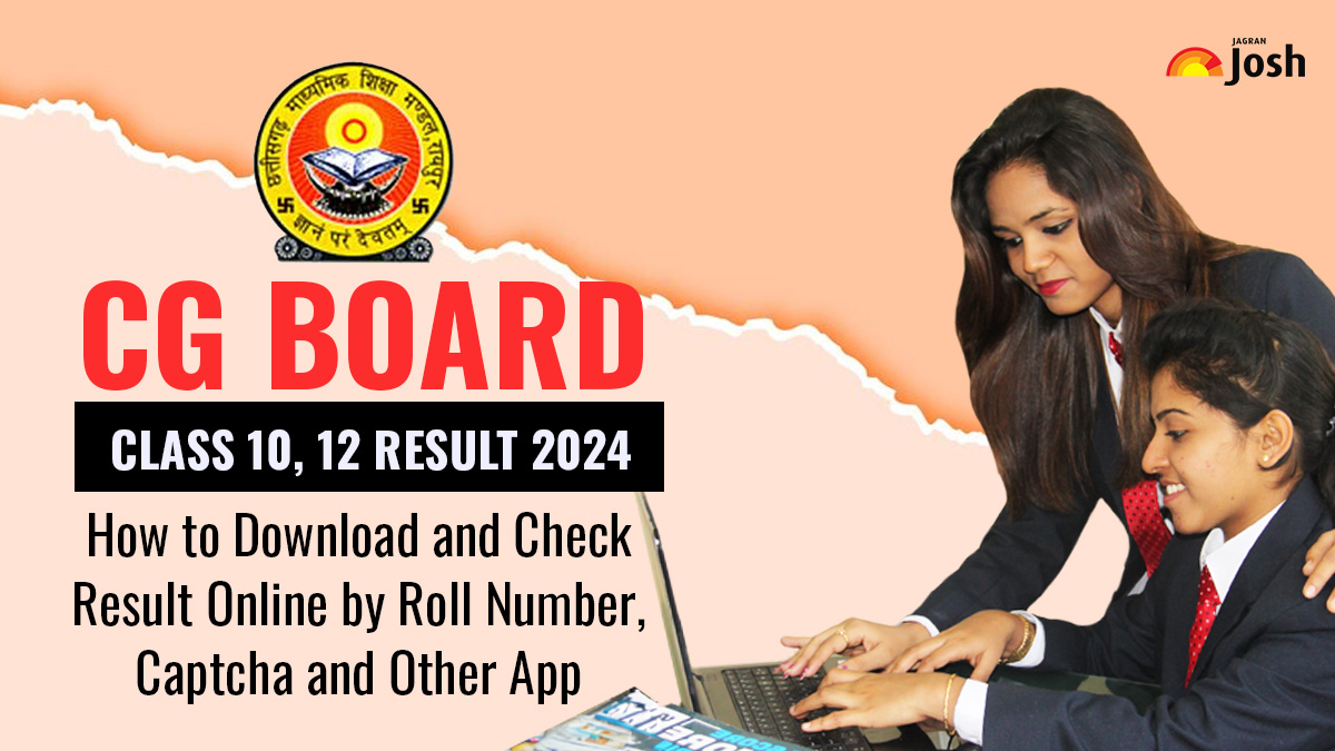 CG Board Result 2024 Out How to Check and Download Class 10 & 12