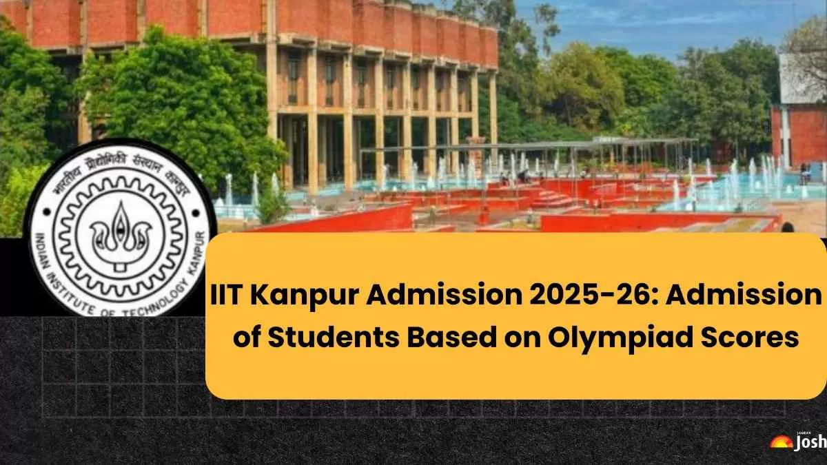 IIT Kanpur to Consider Olympiad Scores for Admission to BTech, BS Programmes.