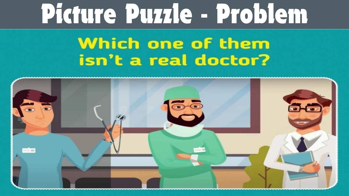 Picture Puzzle IQ Test: Find Who is the Fake Doctor in 5 Seconds – Only for the Top 1% IQ!