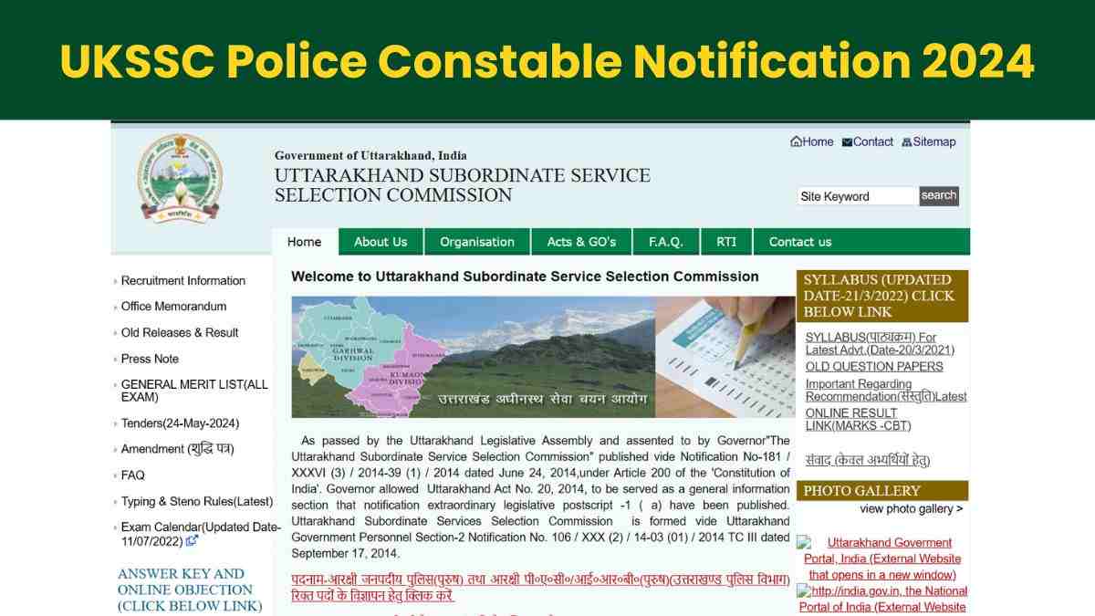 UKSSSC Police Constable Notification 2024: उत्तराखंड में कांस्टेबल के 2 हजार पदों पर निकली भर्ती, यहाँ देखें डिटेल्स