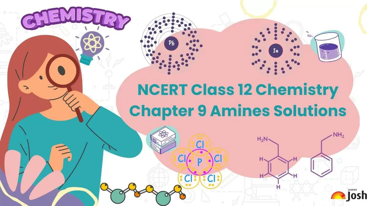 Get here NCERT Solutions for Class 12 Chemistry Chapter 9 Amines.