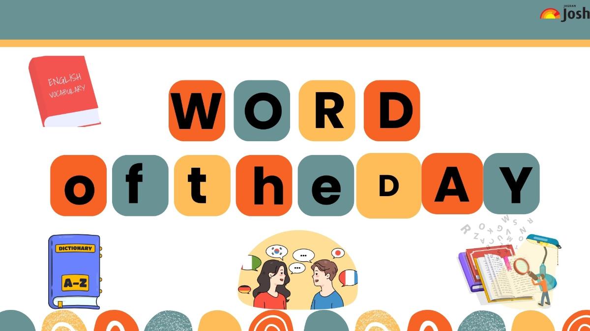 Top 5 Words of the Day for Morning School Assembly: 4th November, 2024