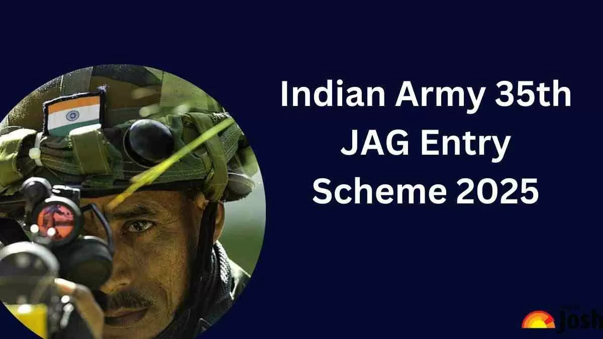 Indian Army 35th JAG Entry Scheme 2025: भारतीय सेना में निकली विभिन्न पदों पर भर्तियाँ, यहाँ देखें डिटेल्स  