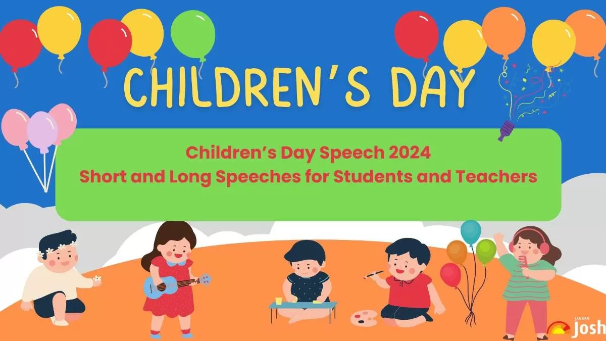 Children’s Day Speech 2024: Short and Long Speeches for Students and Teachers.