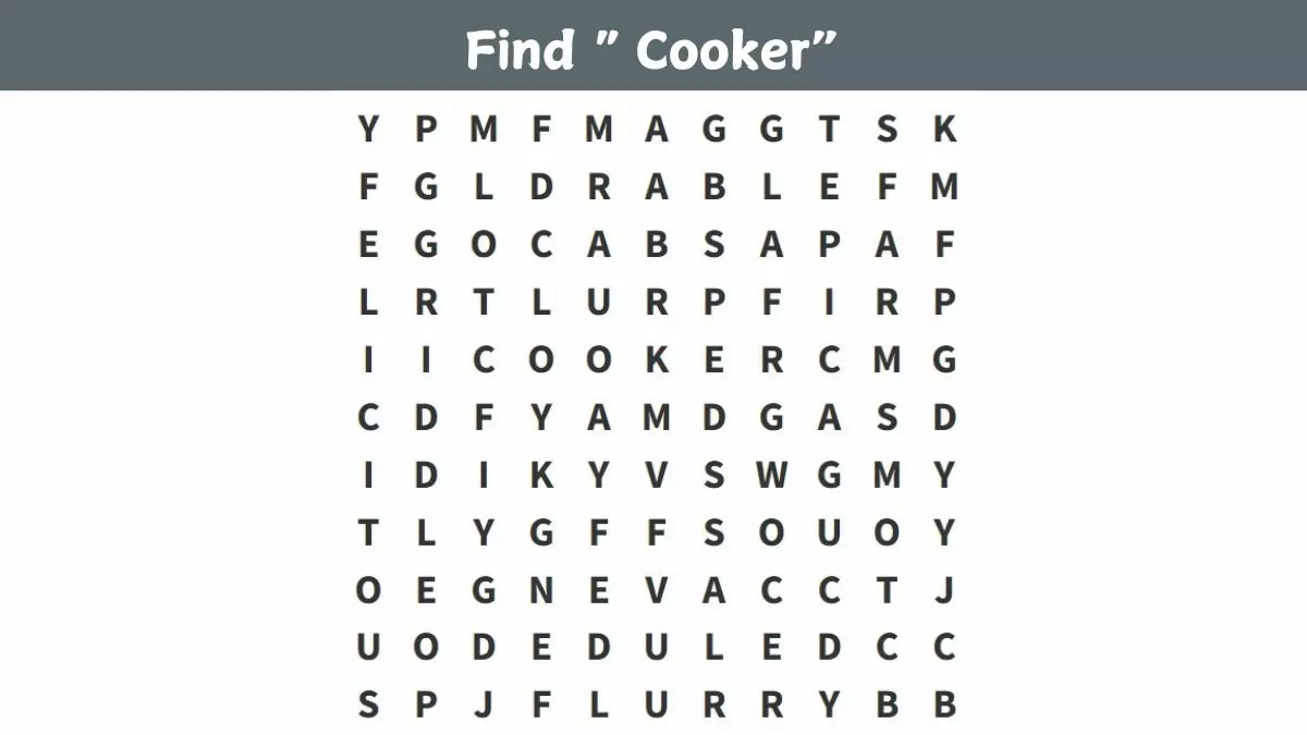 Find "COOKER" in 6 seconds!