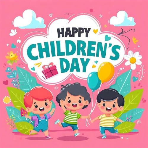 Happy Children's Day 2024 30+ Images , Photos, GIFs, Cards to Share on Facebook, Instagram