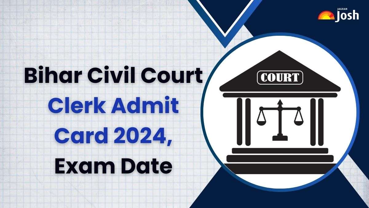Bihar Civil Court Clerk Admit Card 2024: हो गई घोषणा! इस तिथि को जारी होगा एडमिट कार्ड, देखें Exam Date