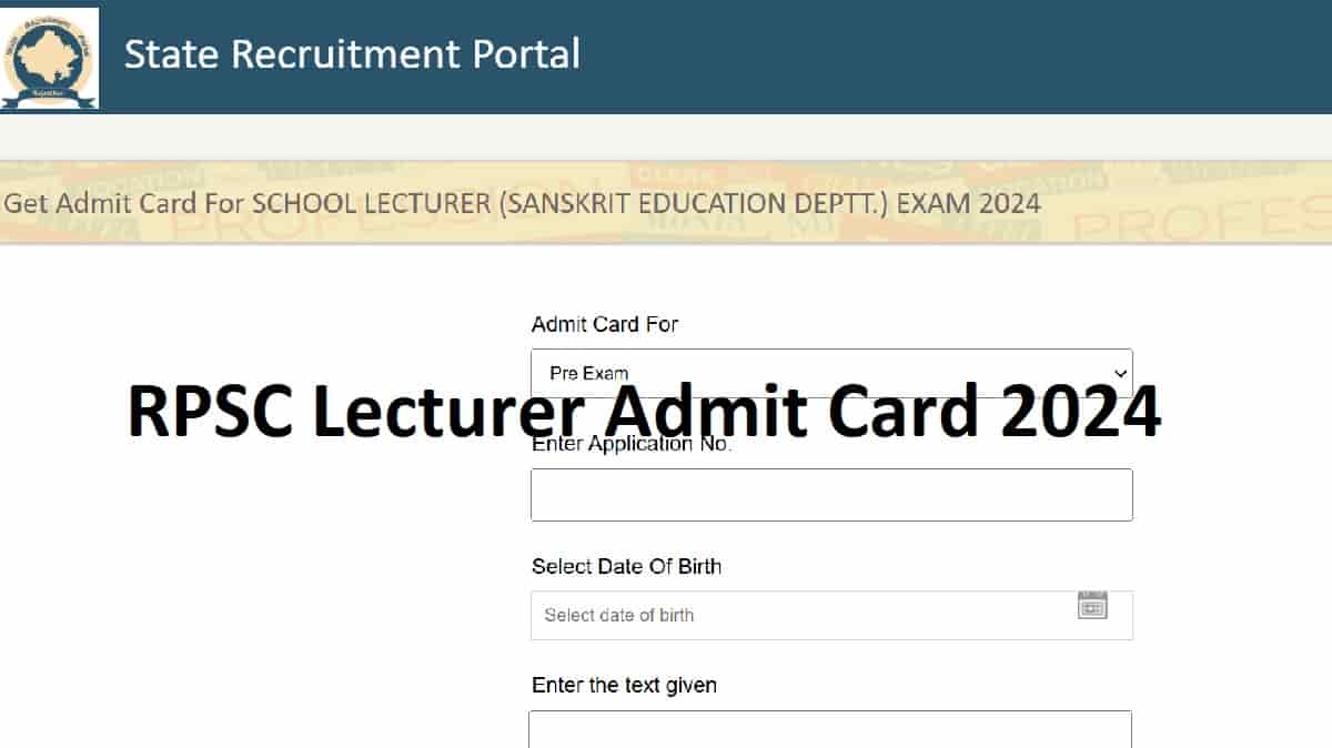 RPSC School Lecturer Admit Card 2024 OUT at rpsc.rajasthan.gov.in: Download Rajasthan Teacher Call Letter