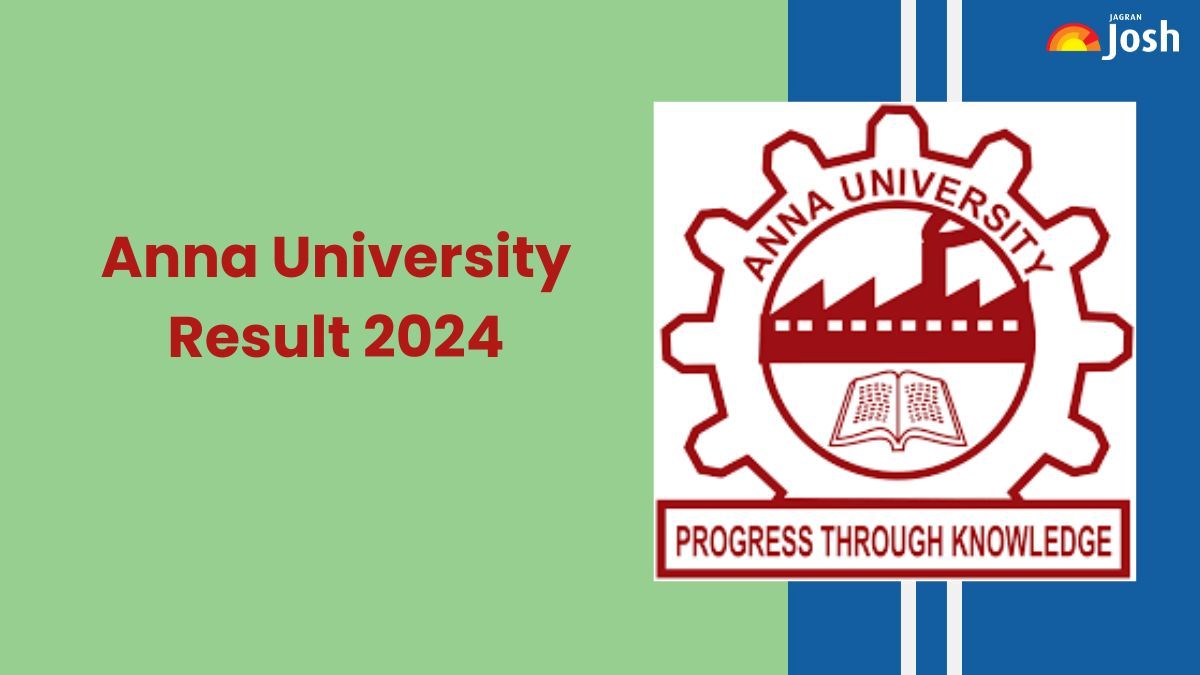 Anna University Result 2024 OUT at coe1.annauniv.edu; Direct Link to Download Latest UG and PG Marksheet PDF